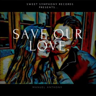 Save Our Love