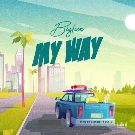 MY WAY | Boomplay Music