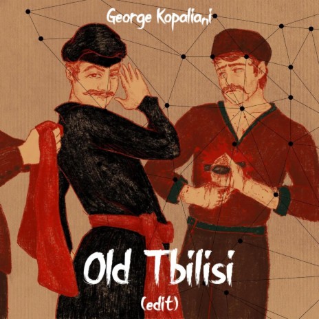 Old Tbilisi (edit) | Boomplay Music
