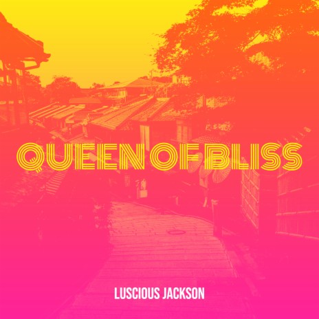 Queen of Bliss | Boomplay Music