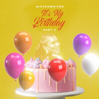 It's My Birthday, Pt. 2 (Radio Edit)