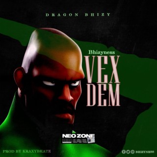 Vex Dem lyrics | Boomplay Music
