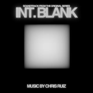 INT. BLANK (ORIGINAL SOUNDTRACK)