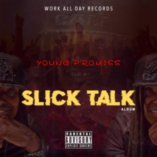 Slick Talk