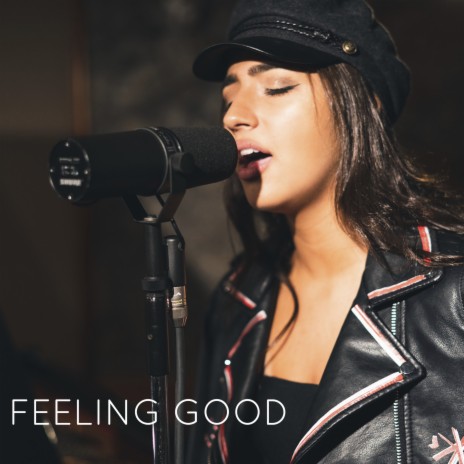 Feeling Good | Boomplay Music