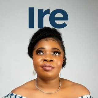 Ire