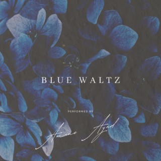 Blue Waltz