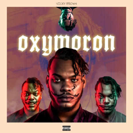 Oxymoron | Boomplay Music