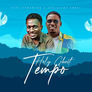 Holy Ghost Tempo