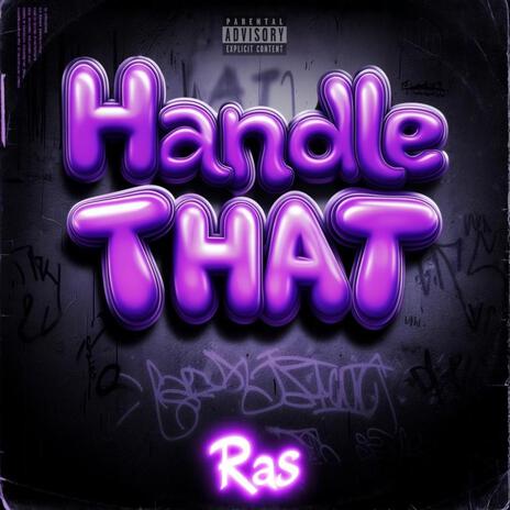 HANDLE THAT | Boomplay Music