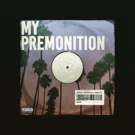 My Premonition | Boomplay Music