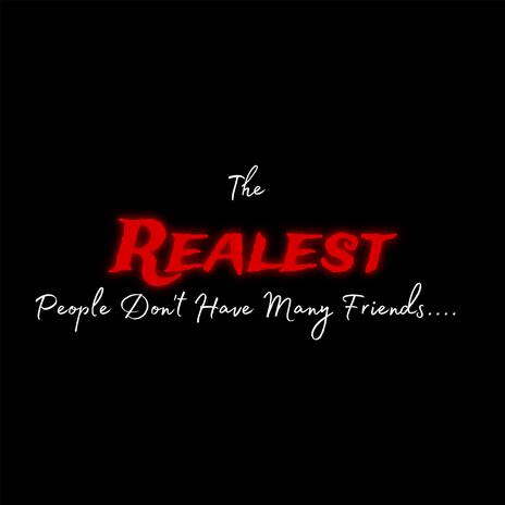 The Realest ft. TrapLoww | Boomplay Music