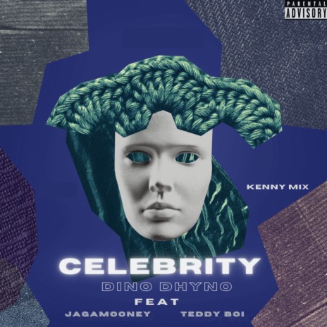 Celebrity ft. Teddy Boi & Jaga Mooney