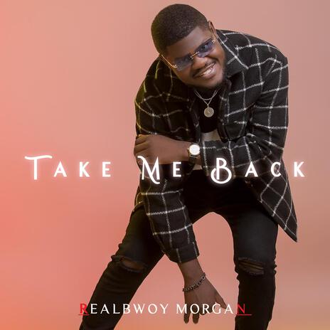 Take Me Back (Leak) | Boomplay Music