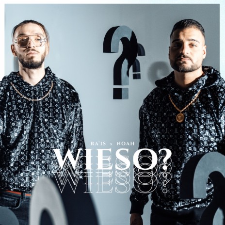 Wieso? ft. Noah | Boomplay Music