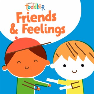 Toddler Beats: Friends & Feelings