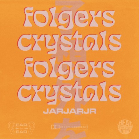 Folgers Crystals | Boomplay Music