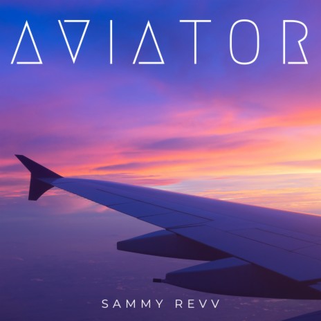 Aviator | Boomplay Music