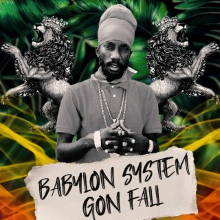 Babylon Gon Fall (Bond Riddim)