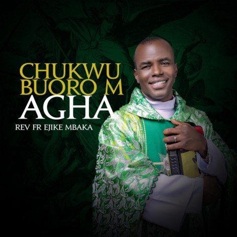 Chukwu Buoro M Agha (Live) | Boomplay Music