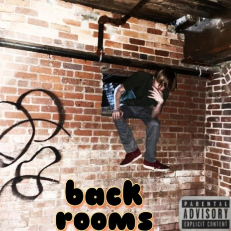 back rooms | Boomplay Music