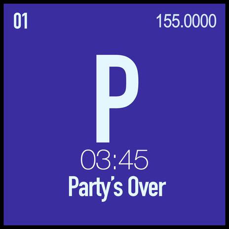 Party's Over (Version 2) | Boomplay Music