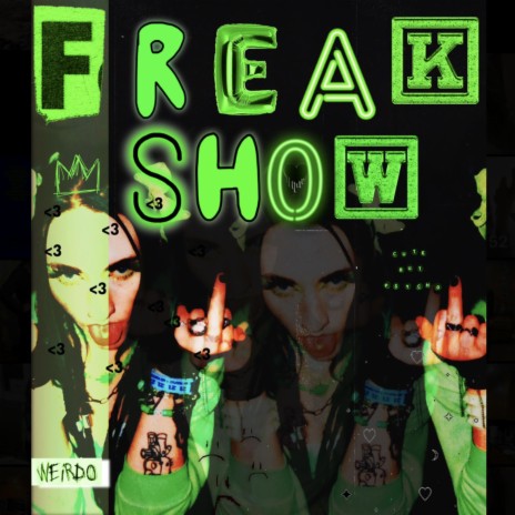 FREAKSHOW | Boomplay Music