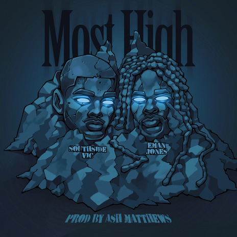 Most High ft. Southside Vic | Boomplay Music