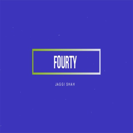 Fourty | Boomplay Music