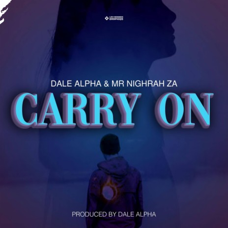 CARRY ON | Boomplay Music