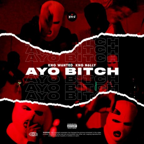 AYO Bitch ft. KNG N6lly | Boomplay Music