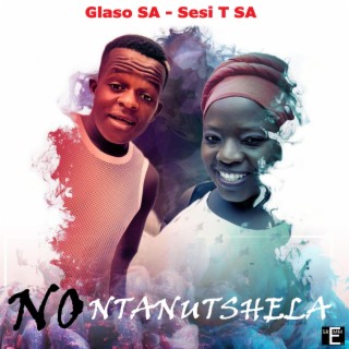 No ntanutshela ft. Glaso SA lyrics | Boomplay Music