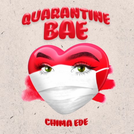 Quarantine Bae | Boomplay Music