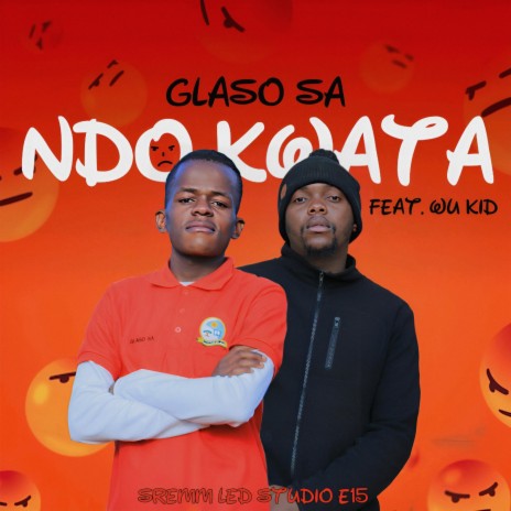 Ndo kwata ft. Wukid | Boomplay Music
