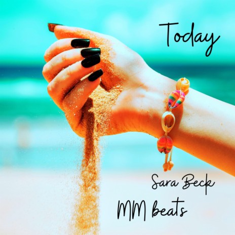 Today ft. Sara Beck | Boomplay Music