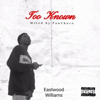 Too Known lyrics | Boomplay Music