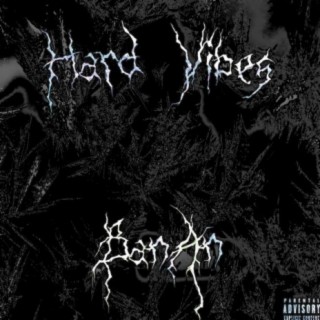 Hard Vibes