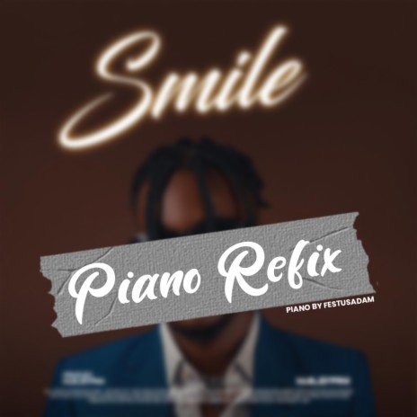 Smile (Piano Refix) | Boomplay Music
