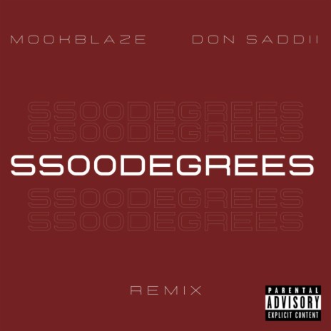 5500 Degrees (mookmix) ft. Don Saddii
