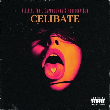 Celibate ft. Cappadonna & Hooligan Lou | Boomplay Music