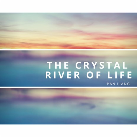 The Crystal River of Life