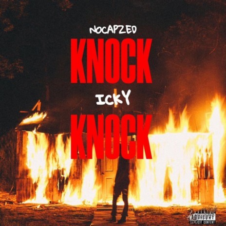 Knock Knock ft. NOCAPZED | Boomplay Music