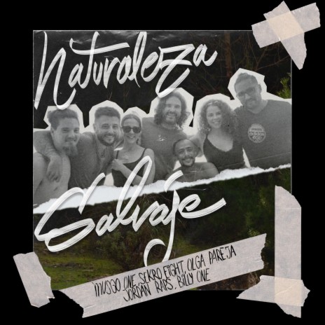 Naturaleza Salvaje ft. Sekro#8, BillyOne, Jordan Raps & OLGA PAREJA