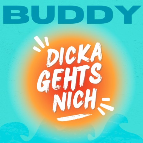 Dicka gehts nich (Extended Mix)