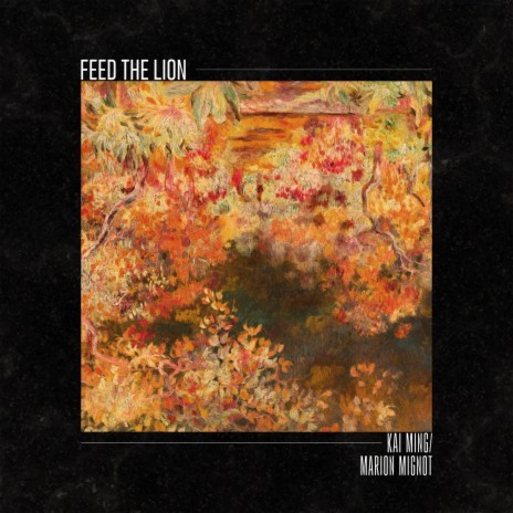 Feed the Lion ft. Marion Mignot | Boomplay Music