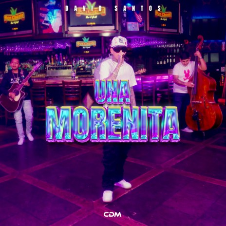Una Morenita ft. COMPA DANNY | Boomplay Music