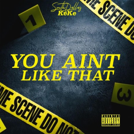 You Ain't Like That | Boomplay Music