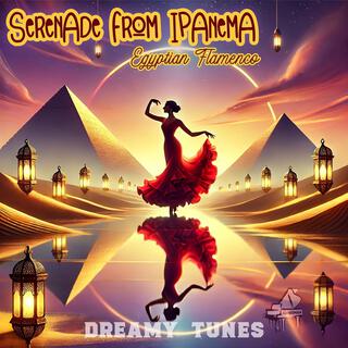 Serenade from Ipanema (Egyptian Flamenco)