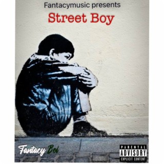 Street Boy lyrics | Boomplay Music