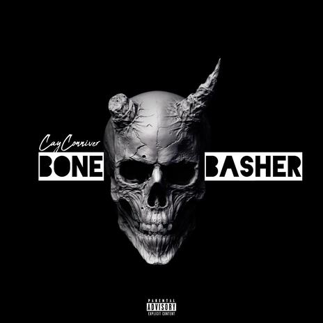 Bone Basher | Boomplay Music